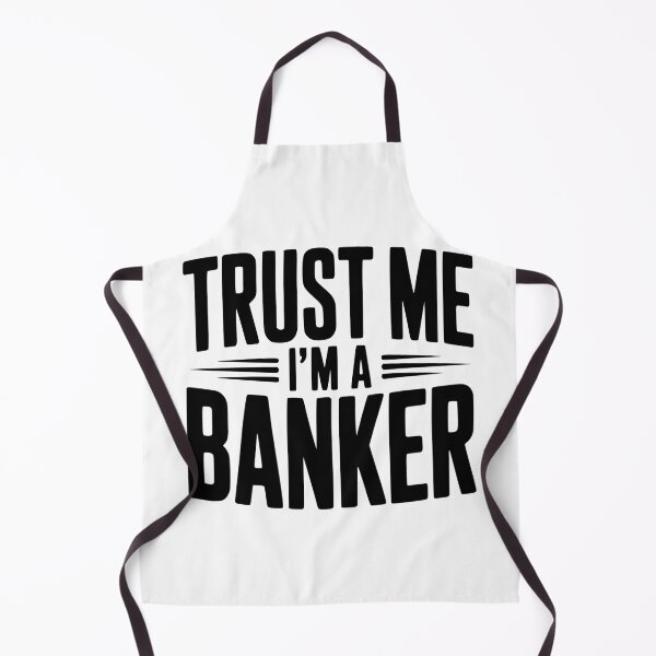 Item preview, Trust Me I'm a Banker designed and sold by Frank Ring.