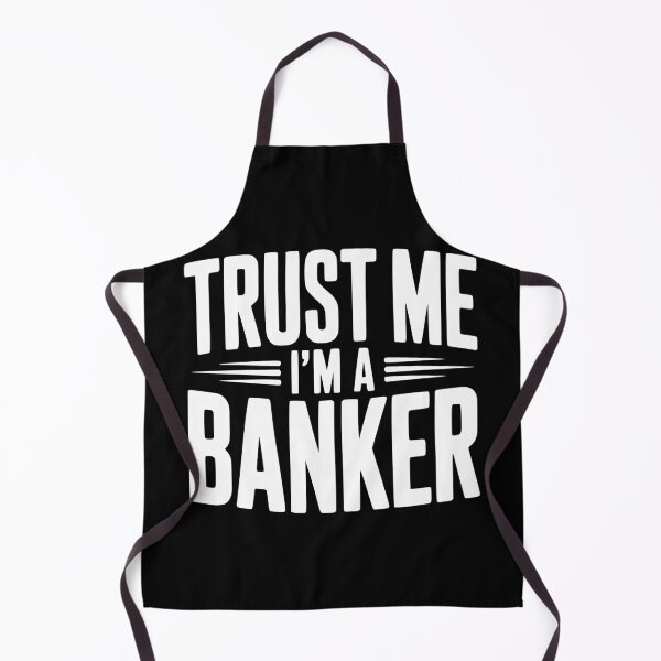 Item preview, Trust Me I'm a Banker designed and sold by Frank Ring.
