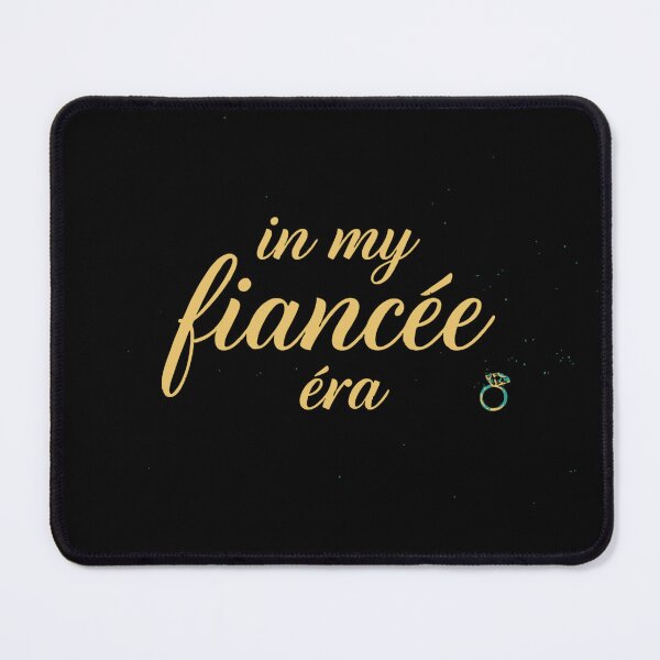 Item preview, In My Fiancée Era – Engagement Quote Typography designed and sold by Wild Shirt Studio.
