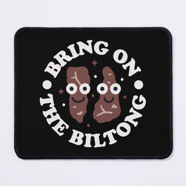 Item preview, Bring On The Biltong - South African Biltong designed and sold by TomThornton.