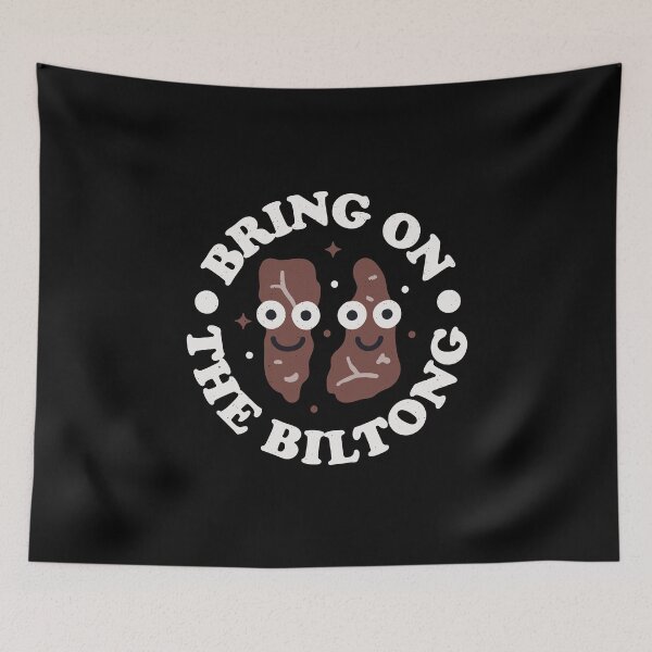 Item preview, Bring On The Biltong - South African Biltong designed and sold by TomThornton.