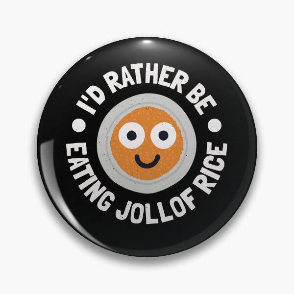 Item preview, I'd Rather Be Eating Jollof Rice - Ghanaian Jollof Rice designed and sold by TomThornton.