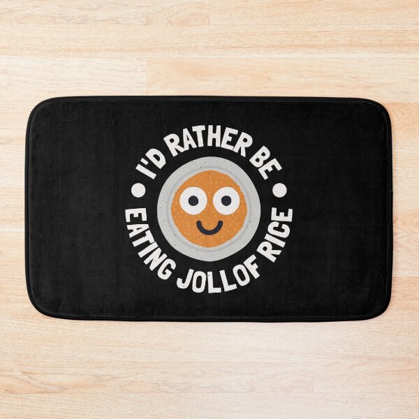 Item preview, I'd Rather Be Eating Jollof Rice - Ghanaian Jollof Rice designed and sold by TomThornton.