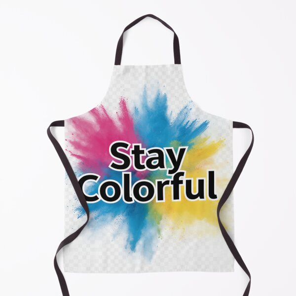 Item preview, Stay Colorful – Vibrant Watercolor Splash Typography Design | Festival of Colors Shirt designed and sold by digitallyyour.