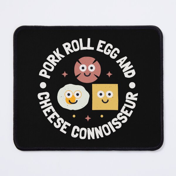 Item preview, Pork Roll Egg Cheese Connoisseur - Pork Roll Egg And Cheese designed and sold by TomThornton.