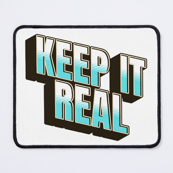 Item preview, Keep It Real – Authentic Vibes | Motivational Quote & Modern Aesthetic designed and sold by CosmicCutouts.