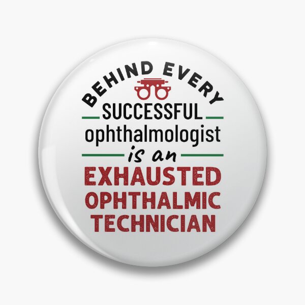 Item preview, Funny Ophthalmic Technician Exhausted designed and sold by jaygo.