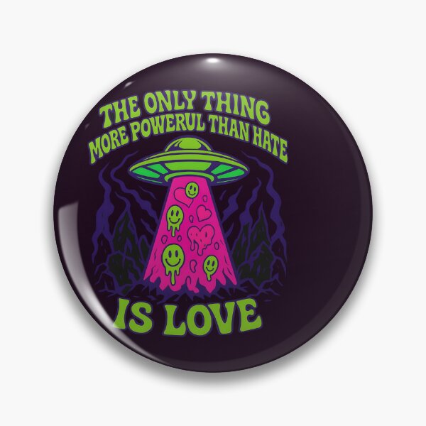 Item preview, The Only Thing More Powerful Than Hate Is Love  designed and sold by Uglyandcute.