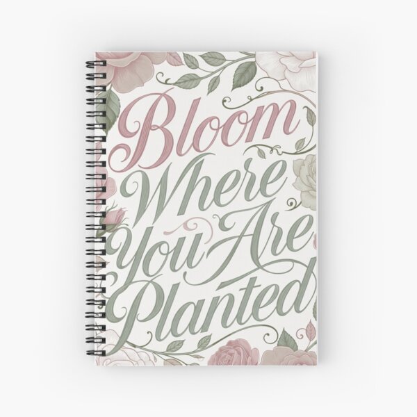 Item preview, Bloom Where You Are Planted Rose Quote designed and sold by CoquetteLunaCo.