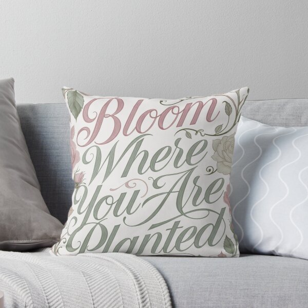 Item preview, Bloom Where You Are Planted Rose Quote designed and sold by CoquetteLunaCo.