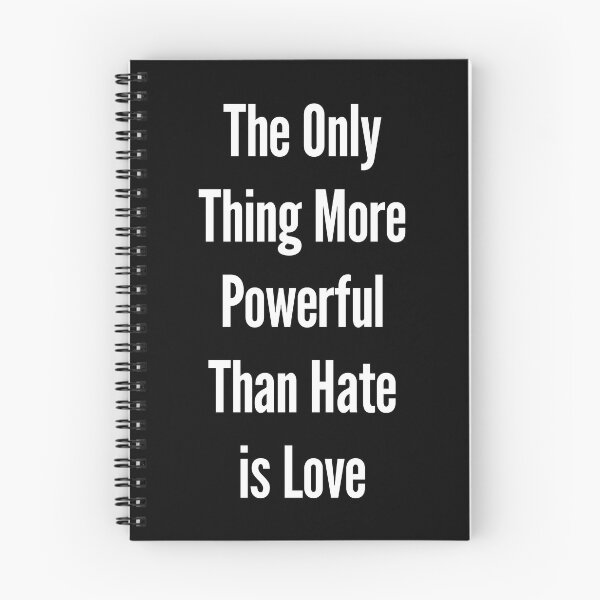 Item preview, The Only Thing More Powerful Than Hate is Love designed and sold by Vision Crafted.