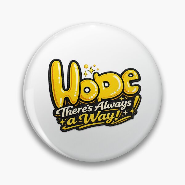 Item preview, Hope There’s Always a Way Quote designed and sold by Mastermind-Art.