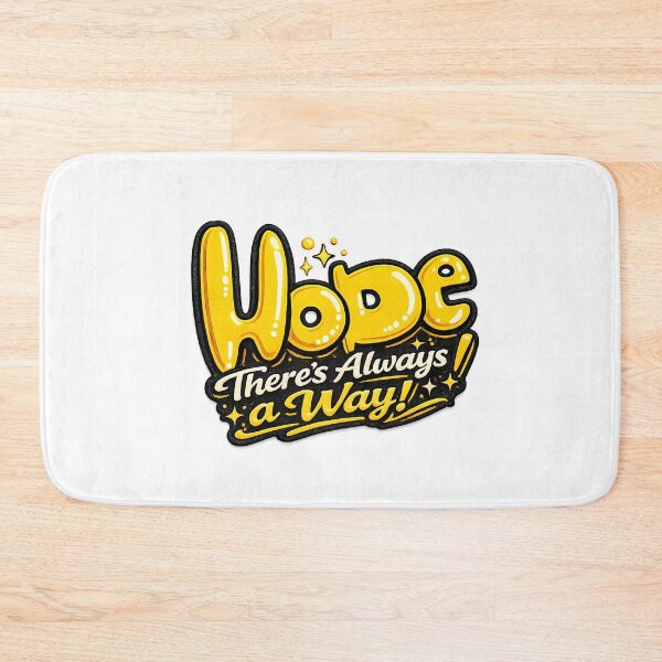 Item preview, Hope There’s Always a Way Quote designed and sold by Mastermind-Art.