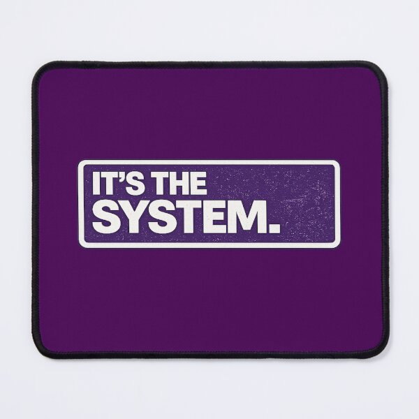Item preview, It’s the System – Melbourne Storm Fan Humor Design designed and sold by BKRsport.