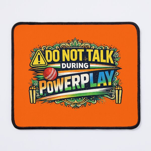 Item preview, Do Not Talk During Powerplay – Funny Cricket Fan Warning Design designed and sold by BKRsport.