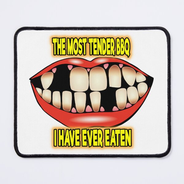 Item preview, THE MOST TENDER BBQ I HAVE EVER EATEN designed and sold by Teez2Plz.