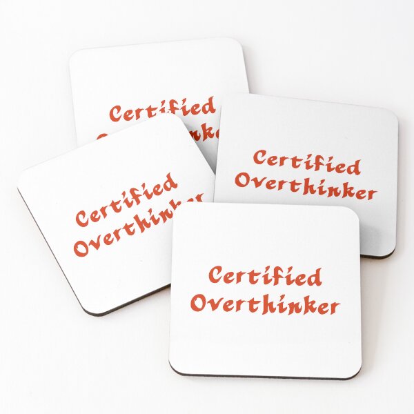 Item preview, certified overthinker designed and sold by makemorelove.