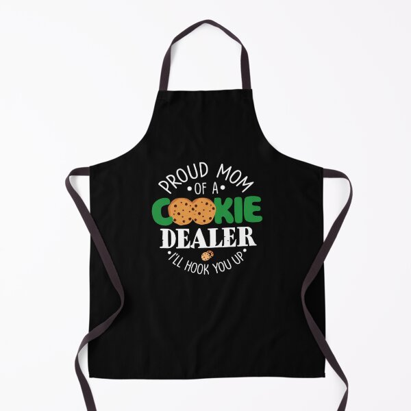 Item preview, Proud Mom Of A Cookie Dealer I’ll Hook You Up designed and sold by krystalRomanart.