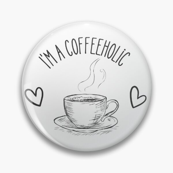 Item preview, I’m a Coffeeholic Aesthetic Coffee Lover Design for Caffeine Addicts designed and sold by SalinahYahya.