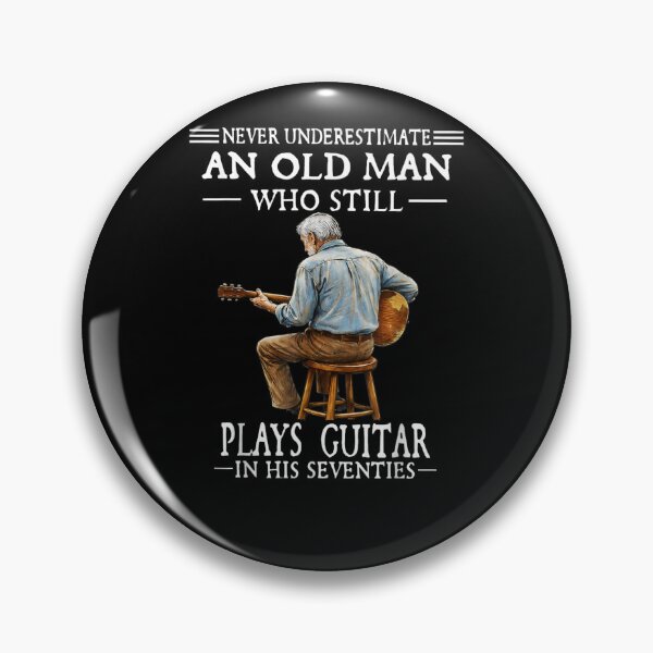 Item preview, Never Underestimate An Old Man Who Still Plays Guitar In His Seventies designed and sold by krystalRomanart.