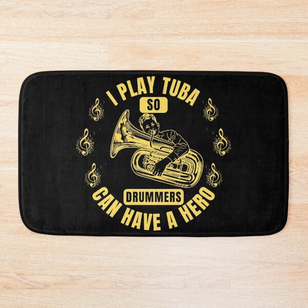 Item preview, I Play Tuba So Drummers Can Have a Hero – Funny Tuba Player & Band Musician Quote Tee & Gifts designed and sold by Teetreasure2.