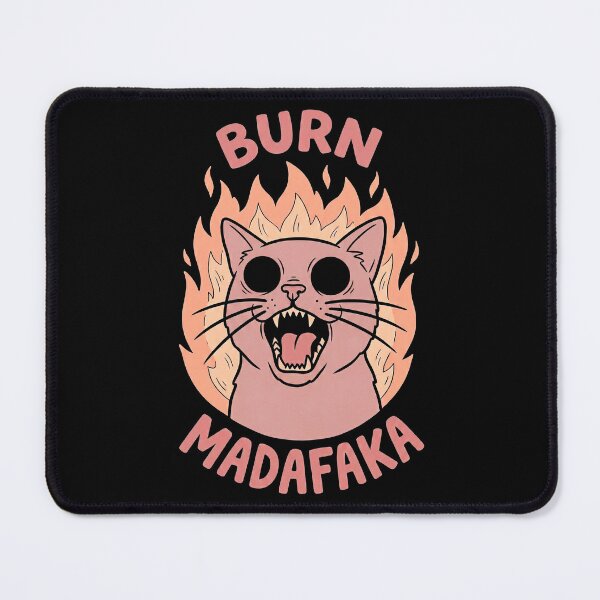 Item preview, Burn Madafaka designed and sold by TheSamuraiCat.