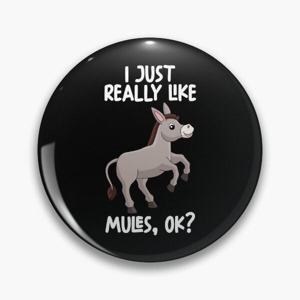 Item preview, I Just Really Like MULES Ok? designed and sold by GabbyKash.