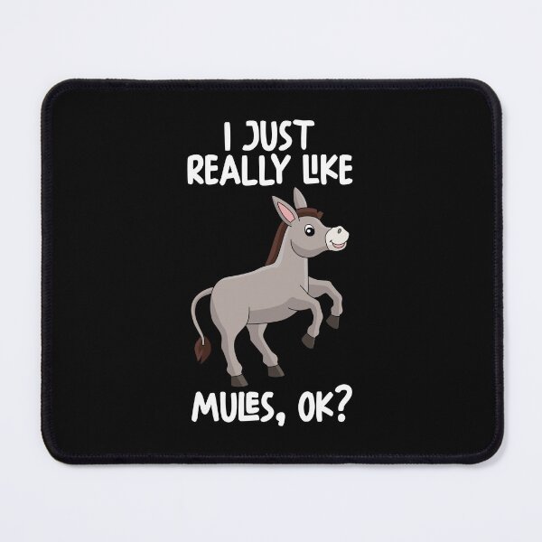 Item preview, I Just Really Like MULES Ok? designed and sold by GabbyKash.