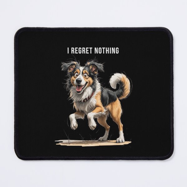 Item preview, I Regret Nothing – Scruffy Dog Illustration designed and sold by PAPIRO SIGLO XXI.