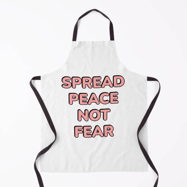 Item preview, SPREAD PEACE NOT FEAR - stop the war designed and sold by Inspirationmotivation.