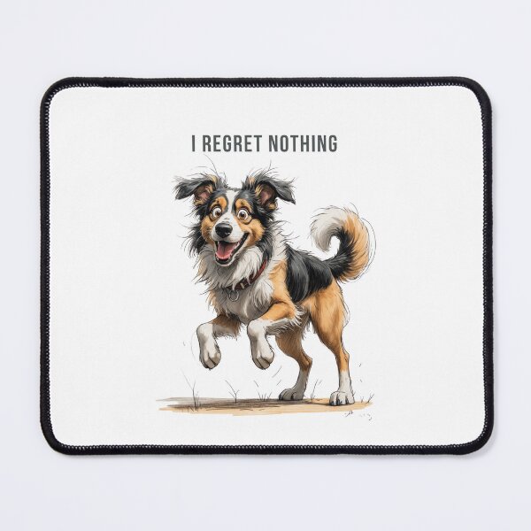 Item preview, I Regret Nothing – Scruffy Dog Illustration designed and sold by PAPIRO SIGLO XXI.