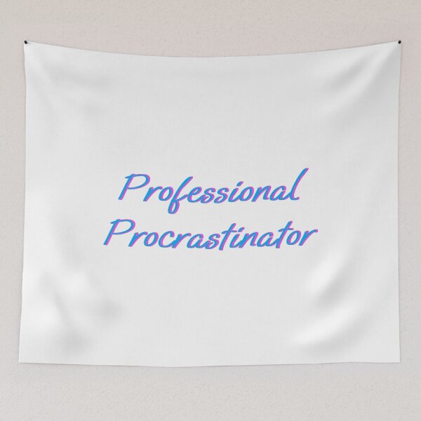 Item preview, Professional Procrastinator designed and sold by makemorelove.