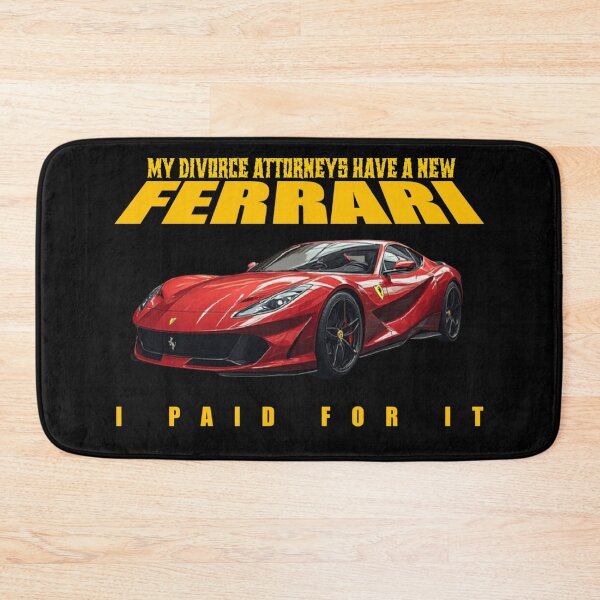 Artikelvorschau, Meine Scheidungsanwälte haben einen neuen Ferrari. Ich habe ihn bezahlt. entworfen und verkauft von Pirate-Coast.