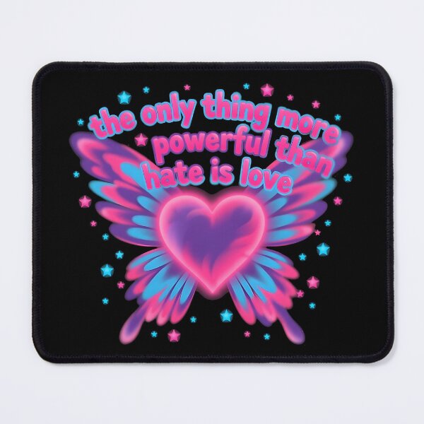 Item preview, The Only Thing More Powerful Than Hate Is Love designed and sold by Uglyandcute.