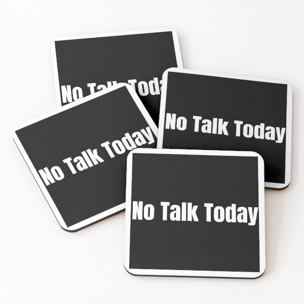 Item preview, No Talking Today designed and sold by FredyDesignHub.