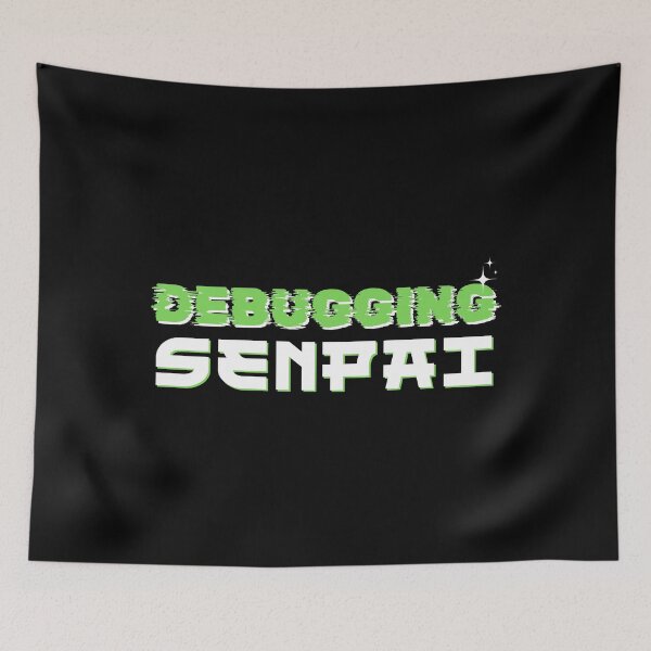 Item preview, Debugging Senpai Funny Programmer IT Anime Design designed and sold by JB-designstudio.