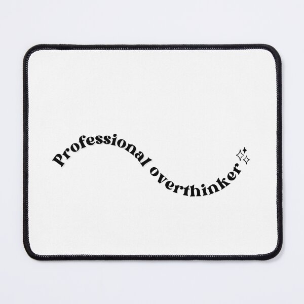Item preview, professional overthinker designed and sold by HANI'SWORLD.