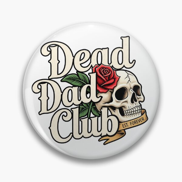 Item preview, Dead Dad Club designed and sold by keyword1.