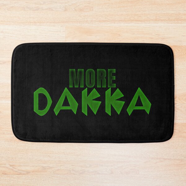 Item preview, More DAKKA! designed and sold by Style Legion.