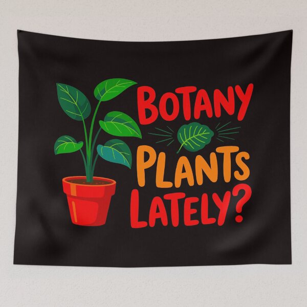 Item preview, Botany Plants Lately? designed and sold by TZehrfeldPhotos.