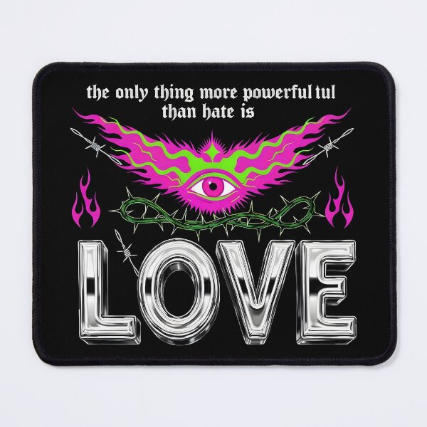 Item preview, The Only Thing More Powerful Than Hate Is Love  designed and sold by Uglyandcute.