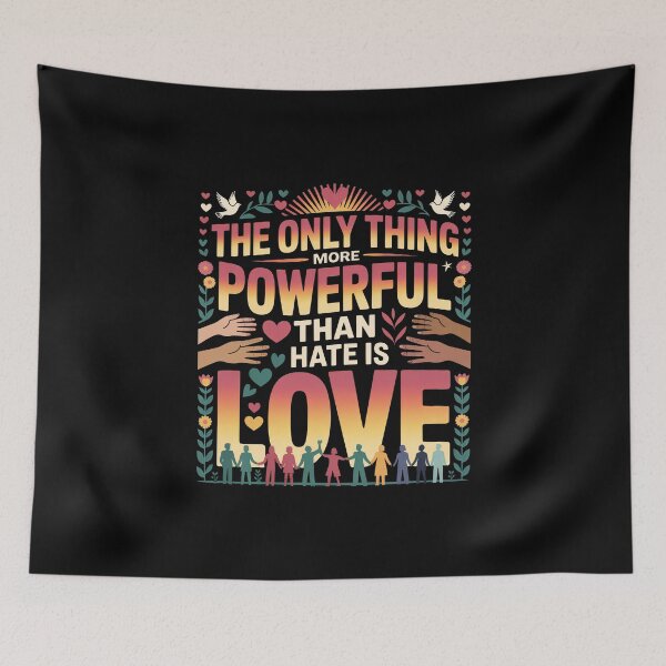 Item preview, The Only Thing More Powerful Than Hate Is Love designed and sold by Shirtinho Store.