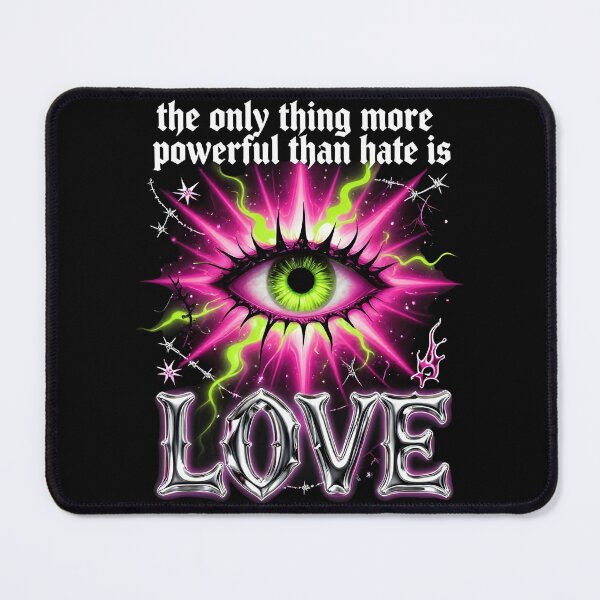 Item preview, The Only Thing More Powerful Than Hate Is Love  designed and sold by Uglyandcute.