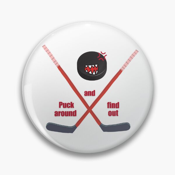 Item preview, Puck Around And Finf Out Funny Gift For Hockey Player designed and sold by AGreetee.