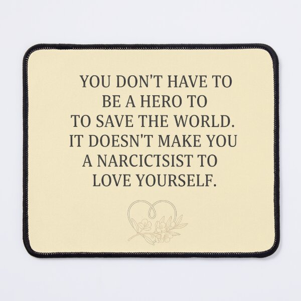 Item preview, You Don't Have to Be a Hero - Inspirational Quote designed and sold by WowDezign.