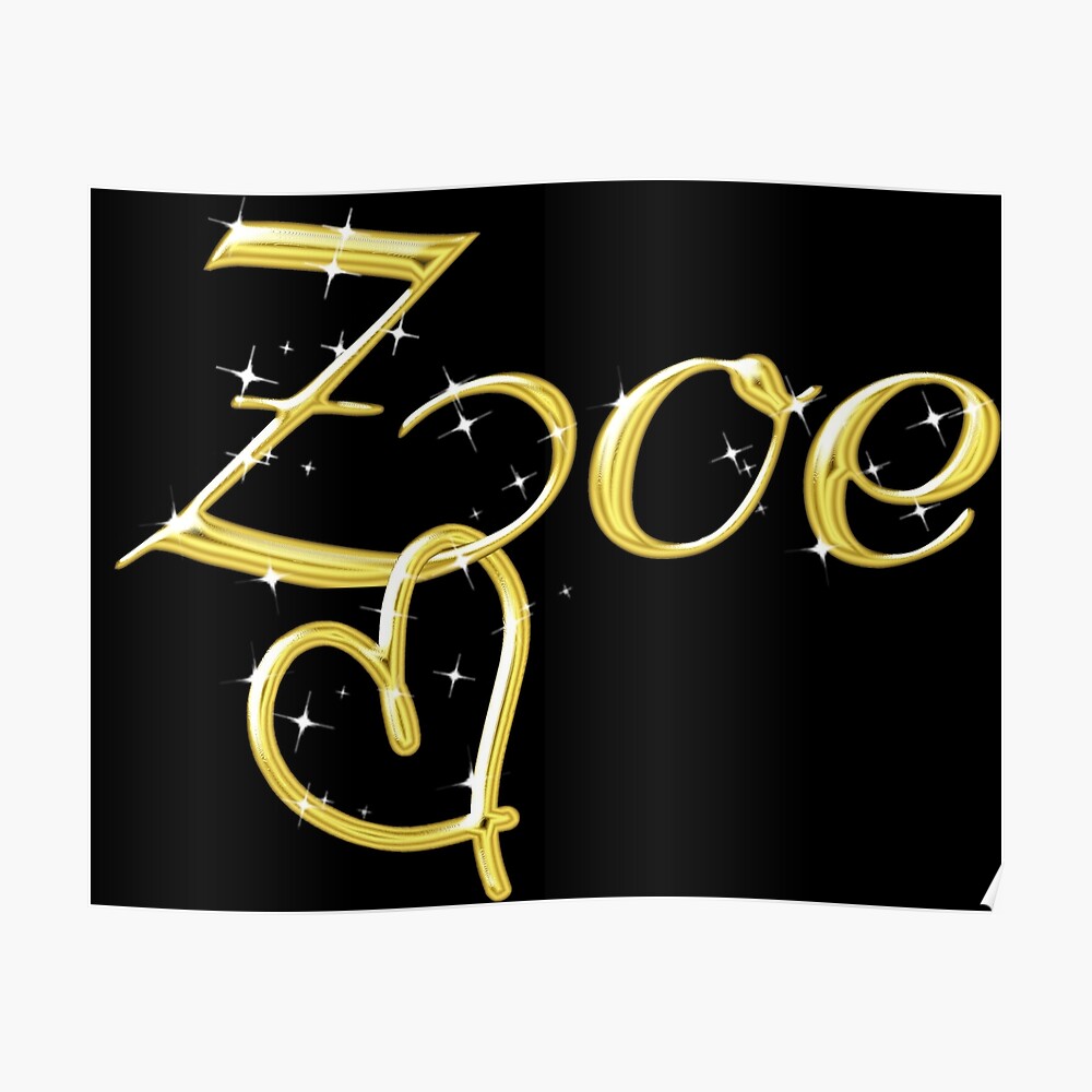 zoe-name-golden-word-heart-graphic-poster-by-xsylx-redbubble