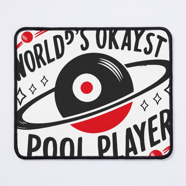 Item preview, World's Okayst Pool Player designed and sold by C and R Fabrication.