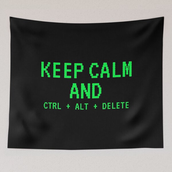 Item preview, Keep Calm and Ctrl Alt Del - Funny IT Support Tech Humor designed and sold by vividlukas.