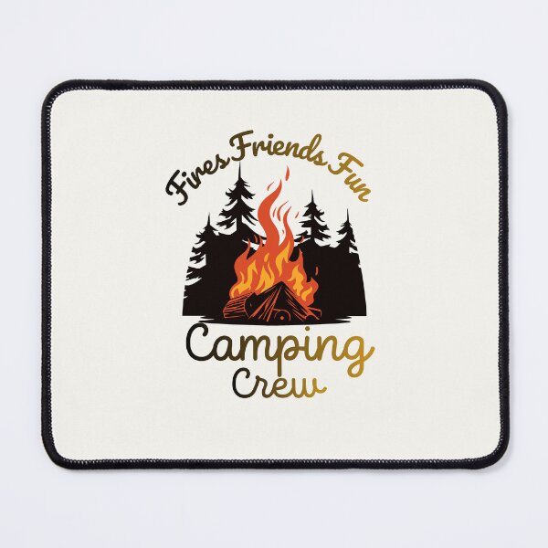 Item preview, Fires Friends Fun Camping Crew designed and sold by LuveraxArt.