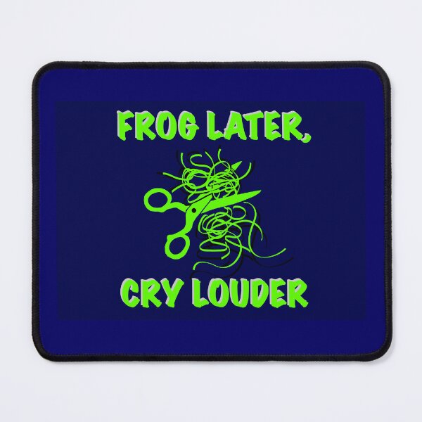 Item preview, Frog Later, Cry Louder – Midnight Edition designed and sold by ArtyWares.